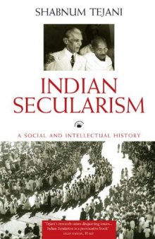 Indian Secularism: A Social and Intellectual History 1890-1950