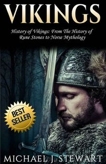 Vikings: History of Vikings: From The History of 