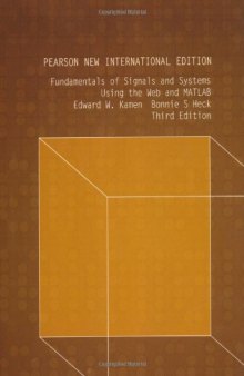 Fundamentals of Signals and Systems Using the Web and MATLAB