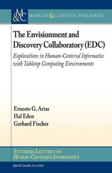 Envisionment and Discovery Collaboratory