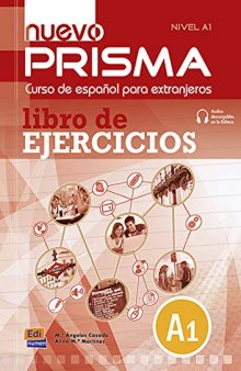 Nuevo prisma : curso de español para extranjeros. Nivel A1 : Libro de ejercicios [incluye CD]