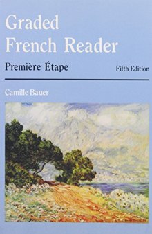 Graded French Reader: Première Etape