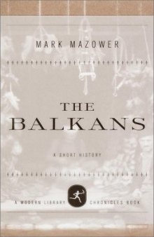 The Balkans: A Short History