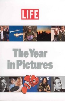 LIFE: The Year in Pictures 2004