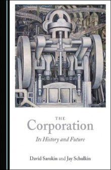The Corporation: Its History and Future