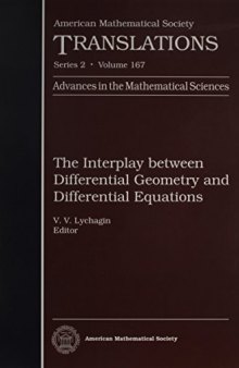 The Interplay between Differential Geometry and Differential Equations