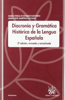 Diacronía y Gramática Histórica de la lengua Española