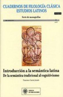 Introducción a la semántica latina: De la semántica tradicional al cognitivismo