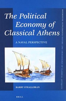 The Political Economy of Classical Athens: A Naval Perspective