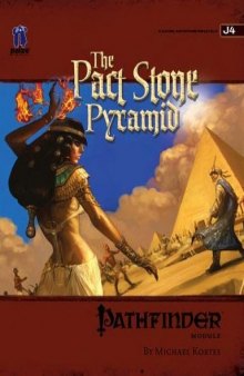 Pathfinder Module J4: The Pact Stone Pyramid