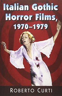 Italian Gothic Horror Films, 1970-1979