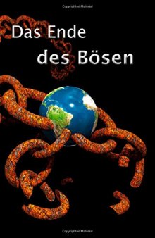 Das Ende des Bösen