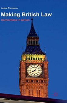 Making British Law: Committees in Action