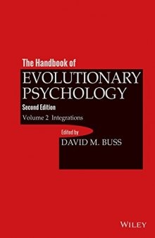 The Handbook of Evolutionary Psychology, Vol. 2: Integrations