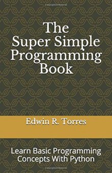 The Super Simple Programming Book