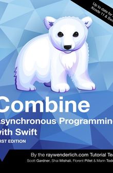 Combine Asynchronous Programming with Swift