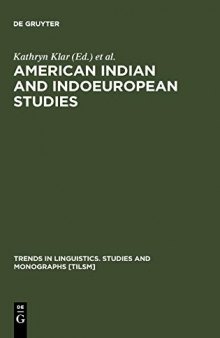 American Indian and Indoeuropean Studies: Papers in Honor of Madison S. Beeler