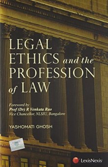 Legal Ethics and the Profession of Law