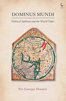Dominus Mundi: Political Sublime and the World Order