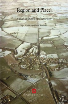 Region and Place: A Study of English Rural Settlement