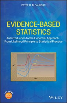 An Introduction to Evidence Based Statistics