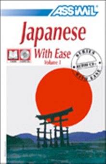 Assimil Language Courses - Japanese with Ease - Book and 3 Audio Compact Discs (Japanese and English Edition)