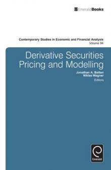 Derivatives Securities Pricing and Modelling