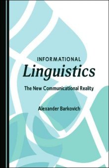 Informational Linguistics: The New Communicational Reality