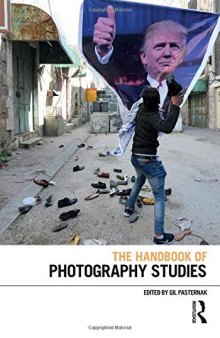 The Handbook of Photography Studies