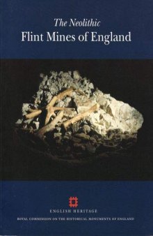 The Neolithic Flint Mines in England