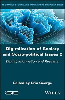 Digitalization Of Society And Socio‐Political Issues 2: Digital, Information And Research