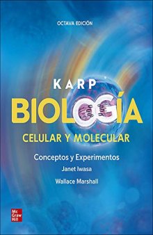 Biología celular y molecular: Conceptos y experimentos (8th ed)