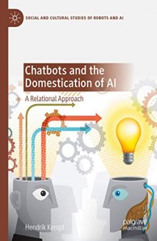 Chatbots And The Domestication Of AI: A Relational Approach