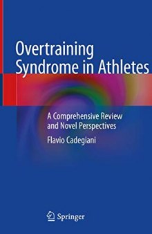 Overtraining Syndrome in Athletes: A Comprehensive Review and Novel Perspectives