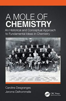 A Mole of Chemistry-An Historical and Conceptual Approach to Fundamental Ideas in Chemistry