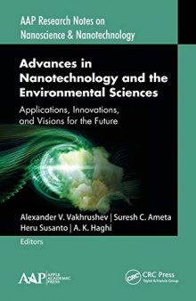 Advances in Nanotechnology and the Environmental Sciences-Applications, Innovations, and Visions for the Future