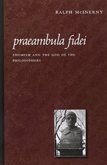 Praeambula fidei. Thomism and the God of the Philosophyers