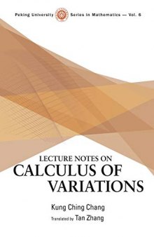 Lecture Notes On Calculus Of Variations (Peking University Mathematics)