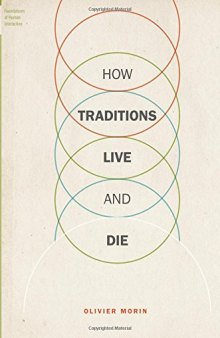 How Traditions Live and Die