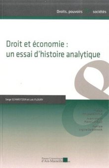 Droit et économie : un essai d'histoire analytique