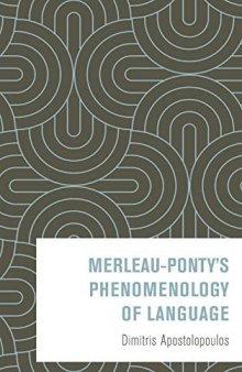 Merleau-Ponty's Phenomenology of Language