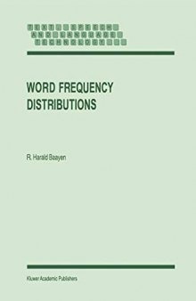 Word Frequency Distributions (Text, Speech and Language Technology (18))