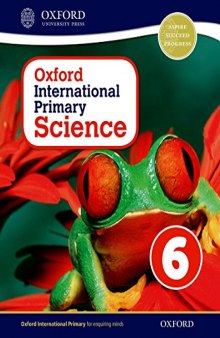 Oxford International Primary Science Stage 6: Age 10-11 Student Workbook 6