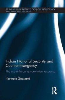 Indian national security and counter-insurgency:the use of force vs non-violent response