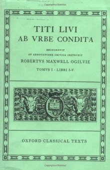 Ab Urbe condita: Volume I: Books I-V