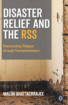 Disaster Relief and The RSS: Resurrecting ′Religion′ Through Humanitarianism