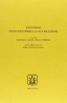 Epinomide. Studi sull'opera e la sua ricezione