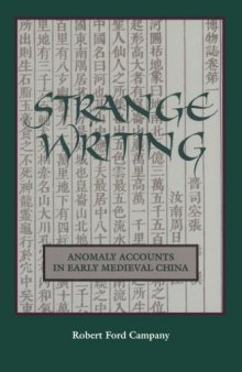 Strange Writing: Anomaly Accounts in Early Medieval China