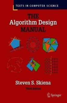 The Algorithm Design Manual (Texts in Computer Science)