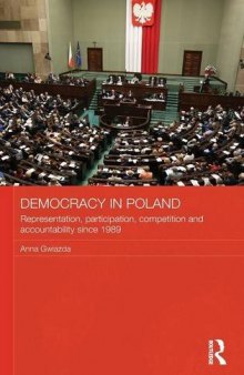 Democracy in Poland: Representation, participation, competition and accountability since 1989